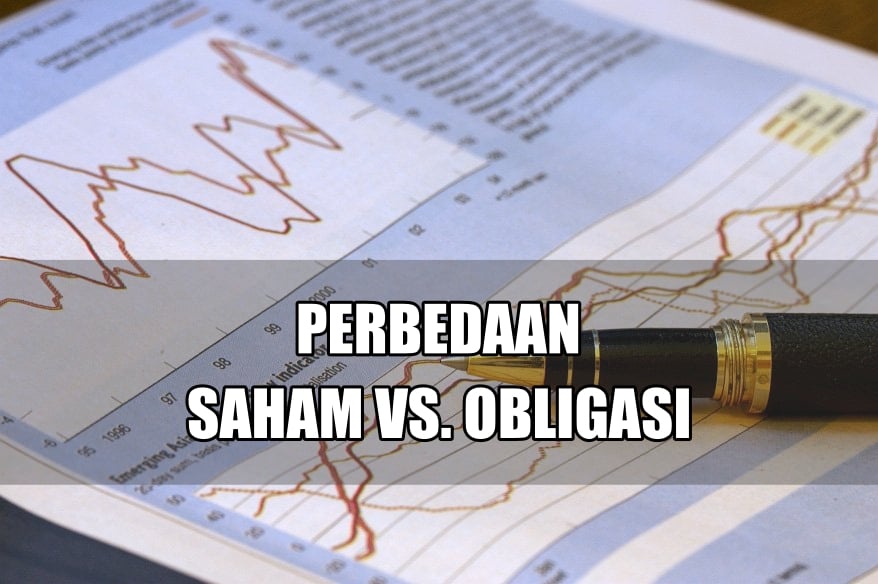 perbedaan saham dan obligasi lengkap