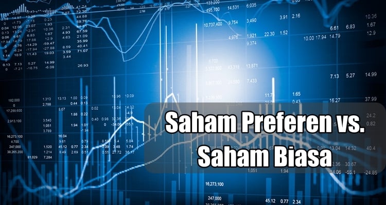 saham preferen vs saham biasa